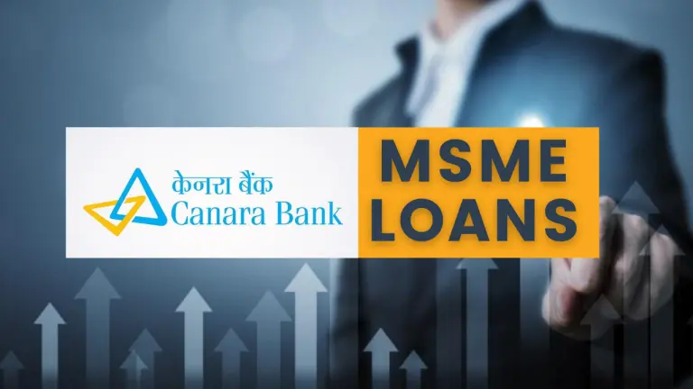 MSME Loans Offered by Canara Bank?