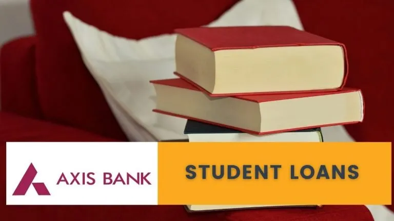 Student Loans Offered by Axis Bank